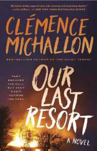 Our Last Resort : A Novel