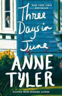 Three Days in June : A Novel
