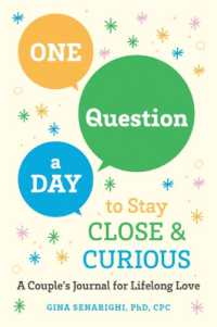 One Question a Day to Stay Close and Crious : A Couple's Journey for a Lifetime of Love (One Question a Day to Stay Close and Crious)