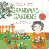 Grandma's Gardens （Board Book）