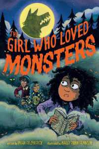 The Girl Who Loved Monsters (A Devilfish Bay Book)