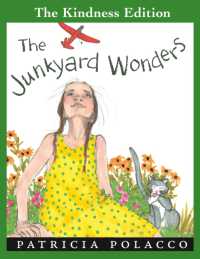 The Junkyard Wonders (The Kindness Editions)