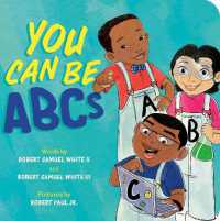 You Can Be ABCs （Board Book）