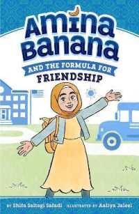 Amina Banana and the Formula for Friendship (Amina Banana)