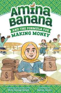 Amina Banana and the Formula for Making Money (Amina Banana)