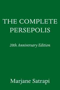 The Complete Persepolis : 20th Anniversary Edition (Pantheon Graphic Library)
