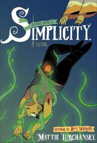 Simplicity : A Novel