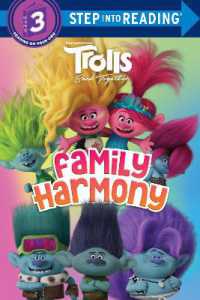 Trolls Band Together: Family Harmony (DreamWorks Trolls) (Step into Reading) （Library Binding）