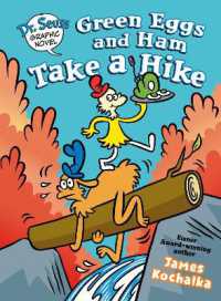 Dr. Seuss Graphic Novel: Green Eggs and Ham Take a Hike : A Green Eggs and Ham Story (Dr. Seuss Graphic Novels)