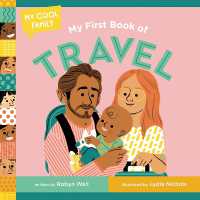 My First Book of Travel （Board Book）