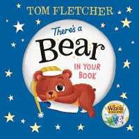 There's a Bear in Your Book (Who's in Your Book?) （Board Book）