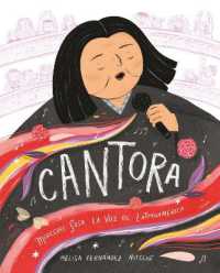 Cantora (Spanish Edition) : Mercedes Sosa, la voz de Latinoamérica