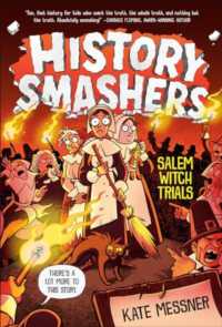 History Smashers: Salem Witch Trials (History Smashers)