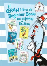 El gran libro de Beginner Books en español de Dr. Seuss (The Big Book of Beginner Books by Dr. Seuss) (Beginner Books(R))