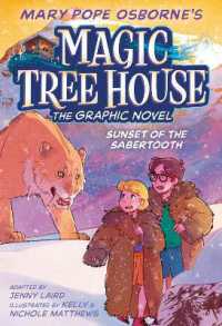 Sunset of the Sabertooth Graphic Novel (Magic Tree House Graphic Novels) （Library Binding）