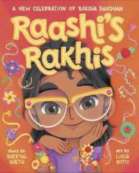 Raashi's Rakhis: A New Celebration of Raksha Bandhan （Library Binding）