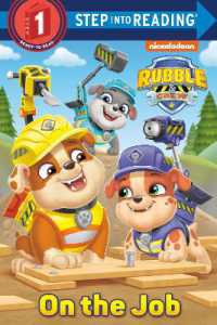 On the Job (PAW Patrol: Rubble & Crew) (Step into Reading) （Library Binding）