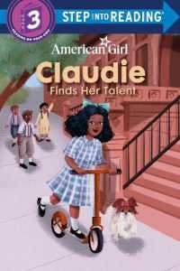 Claudie Finds Her Talent (American Girl) (Step into Reading)