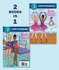 You Can Be a Ballerina/You Can Be a Gymnast (Barbie) (Step into Reading) （Library Binding）