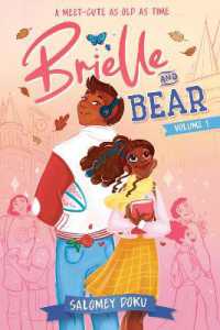 Brielle and Bear: Volume 1 : (A Graphic Novel) (Once upon a Time University)