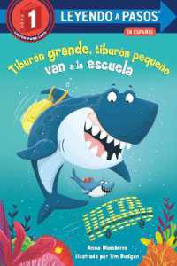 Tiburón grande, tiburón pequeño van a la escuela (Big Shark, Little Shark Go to School Spanish Edition) (Leyendo a Pasos (Step into Reading)) （Library Binding）