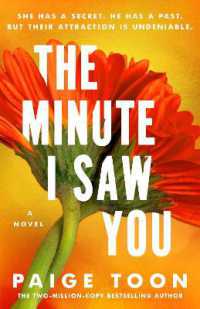 The Minute I Saw You