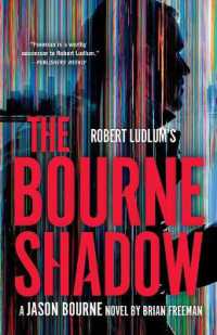Robert Ludlum's the Bourne Shadow (Jason Bourne)
