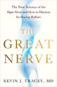 The Great Nerve : The New Science of the Vagus Nerve and How to Harness Its Healing Reflexes
