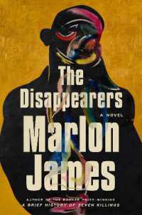 The Disappearers : A Novel