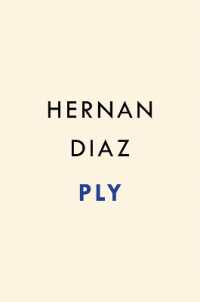 Ply : A Novel