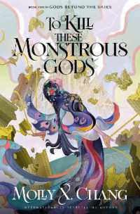 To Kill These Monstrous Gods : Book Two of Gods Beyond the Skies (Gods Beyond the Skies)