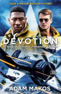 Devotion (Movie Tie-in) : An Epic Story of Heroism, Friendship, and Sacrifice