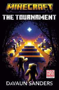 Minecraft: the Tournament : An Official Minecraft Novel