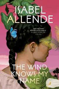 The Wind Knows My Name : A Novel