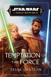 Star Wars: Temptation of the Force (The High Republic) (Star Wars: the High Republic)