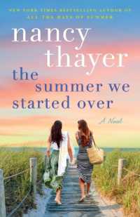 The Summer We Started over : A Novel