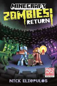 Minecraft: Zombies Return! : An Official Minecraft Novel