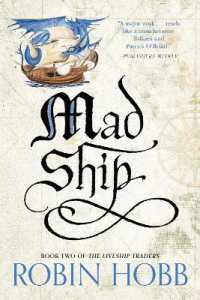 Mad Ship : The Liveship Traders (Liveship Traders Trilogy)