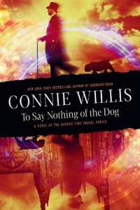 To Say Nothing of the Dog : A novel of the Oxford Time Travel series (Oxford Time Travel)