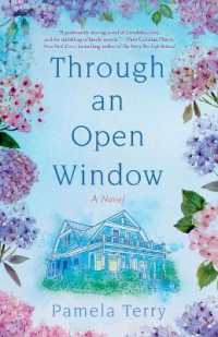 Through an Open Window : A Novel