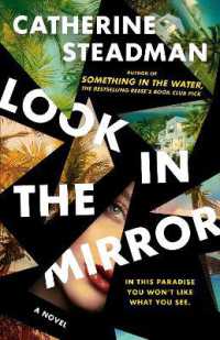 Look in the Mirror : A Novel