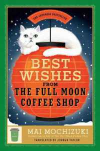 Best Wishes from the Full Moon Coffee Shop : A Novel