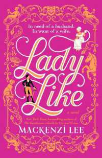 Lady Like : A Novel