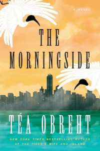 The Morningside : A Novel