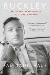 Buckley : The Life and the Revolution That Changed America