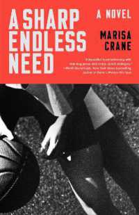 A Sharp Endless Need : A Novel