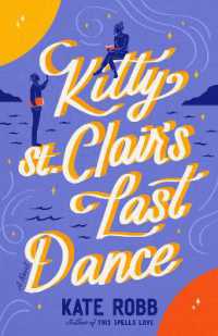 Kitty St. Clair's Last Dance : A Novel