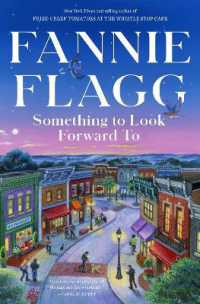 Something to Look Forward to : Fictions
