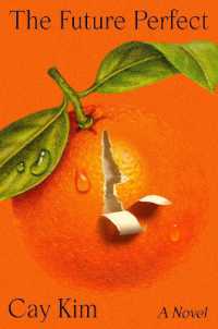 The Future Perfect : A Novel