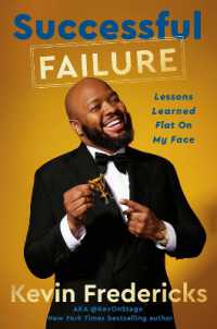 Successful Failure : Lessons Learned Flat on My Face